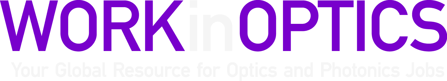 Work in Optics: Your Global Resource for Optics and Photonics Jobs